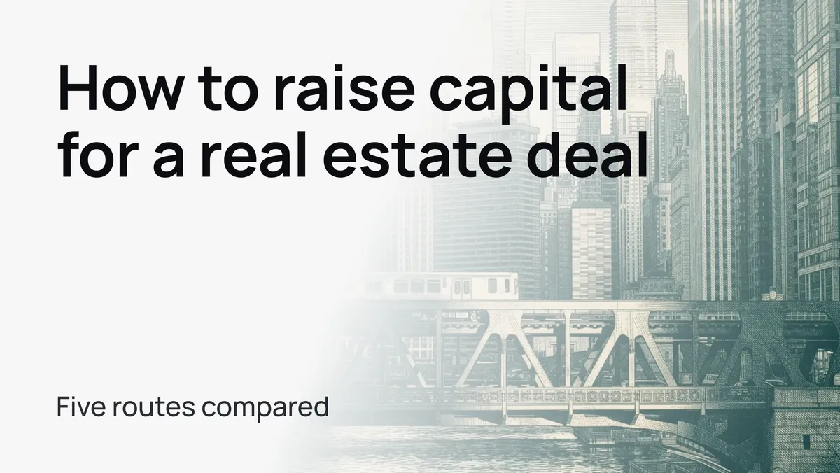 How to raise capital for a real estate deal: city skyline with high-rise buildings and a river bridge