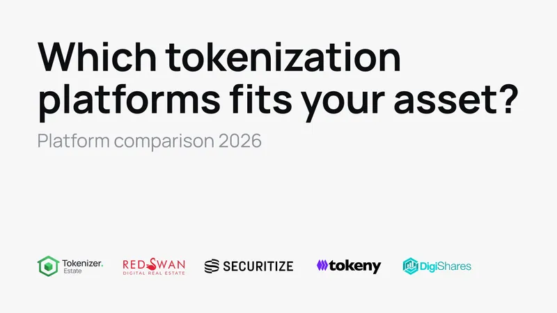 Real estate tokenization platform comparison 2026
