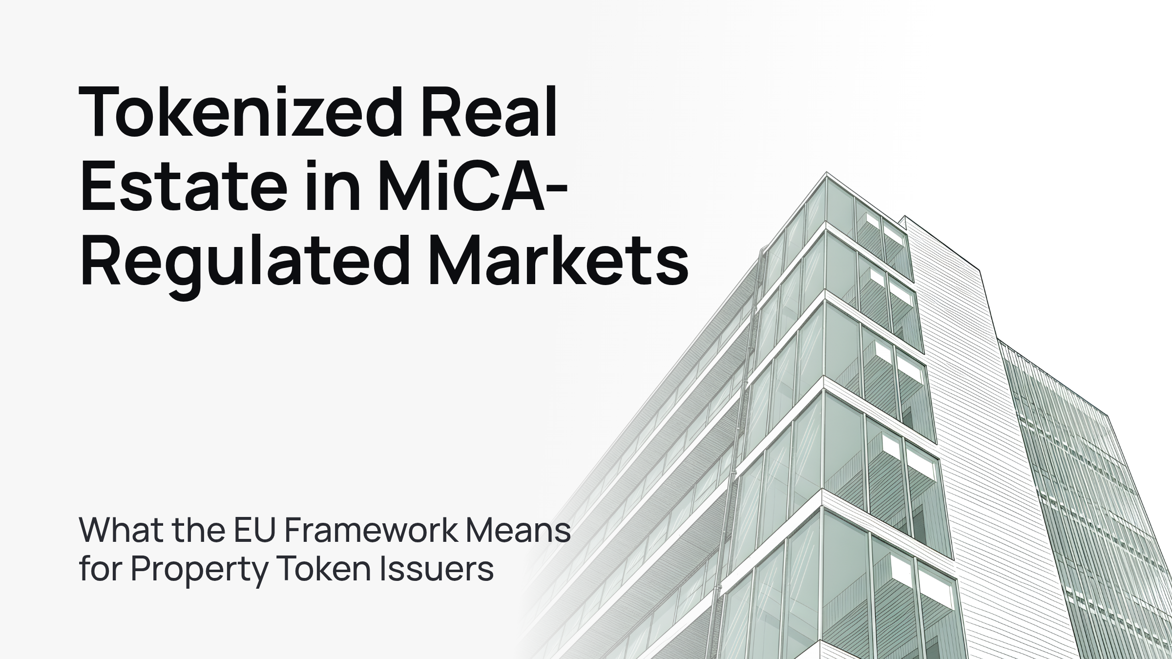 MiCA Real Estate Tokenization: EU Issuer Guide | Tokenizer.Estate