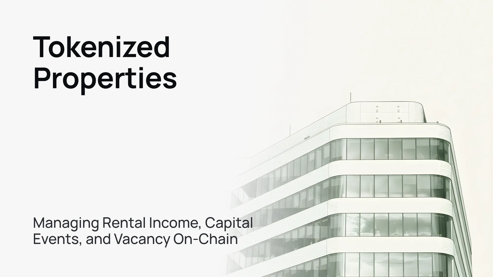A modern glass office building against a clear blue sky, symbolizing tokenized real estate.